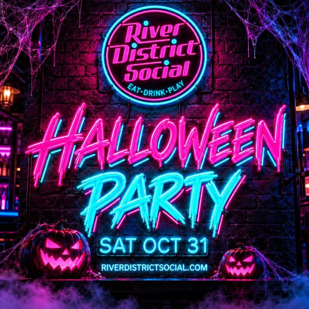 Halloween Party at River District Social, Saturday October 31